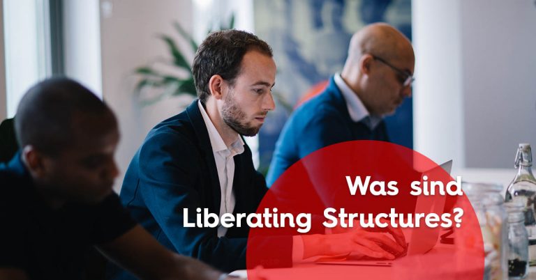 Was sind Liberating Structures Banner